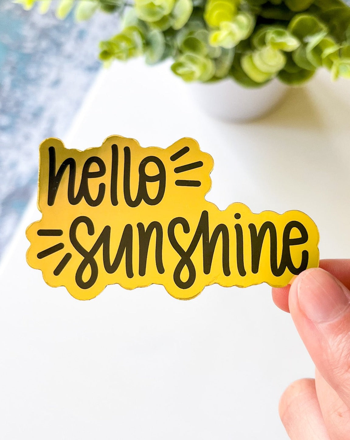 Hello Sunshine Metallic Sticker