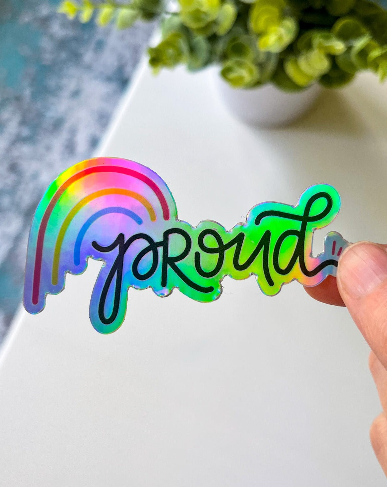 Proud Rainbow Holo Sticker